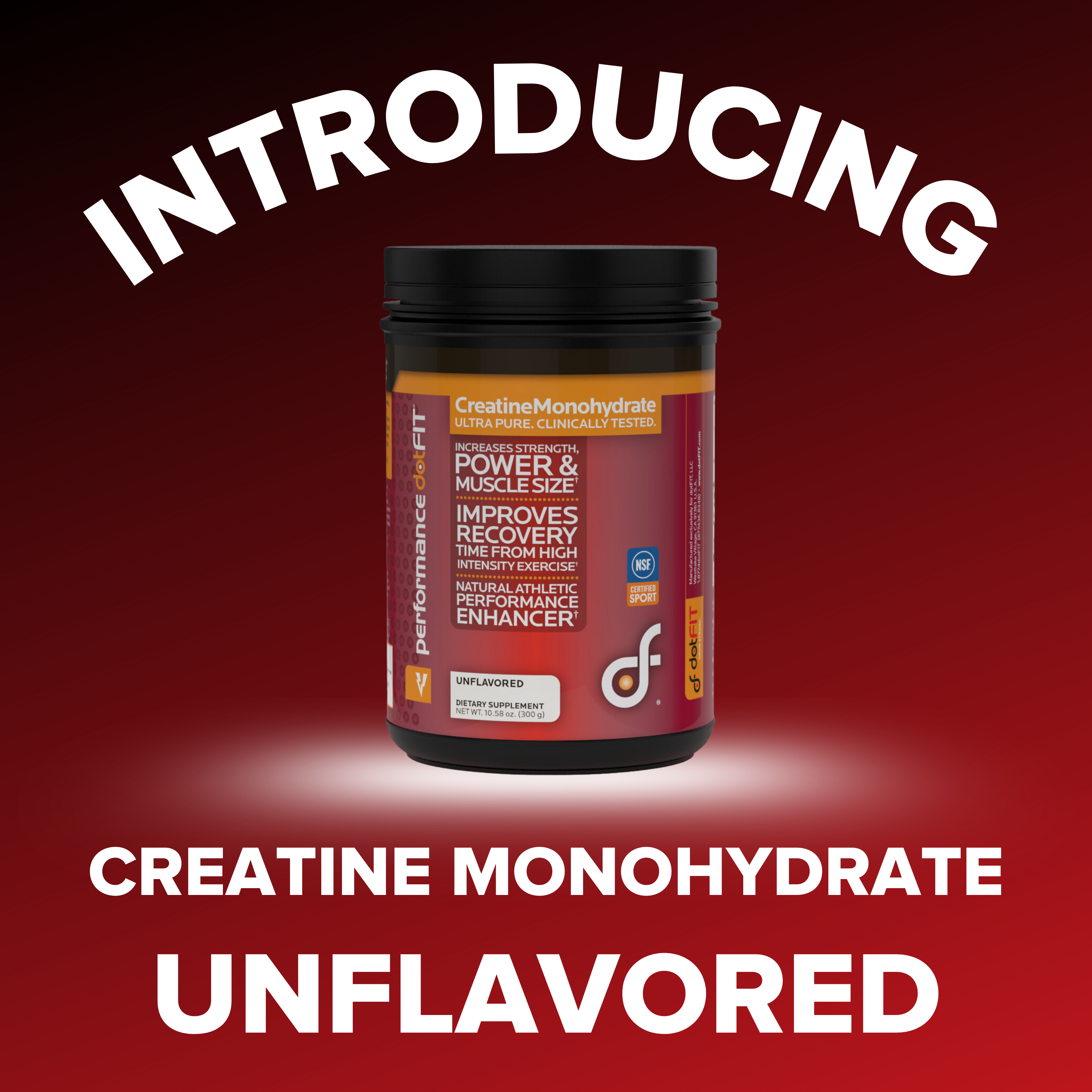 Introducing dotFIT’s Unflavored Creatine Monohydrate